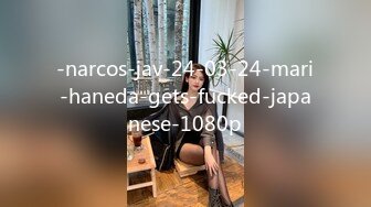 -narcos-jav-24-03-24-mari-haneda-gets-fucked-japanese-1080p