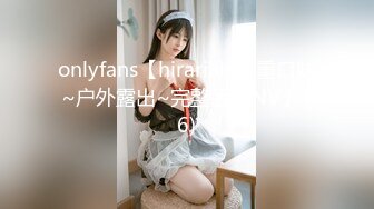 onlyfans【hirarilily】重口味~户外露出~完整版【NV】 (6)