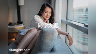 社会无业小年轻开房多人群啪开播兼职,两个妹子被干的欲仙欲死快乐升仙